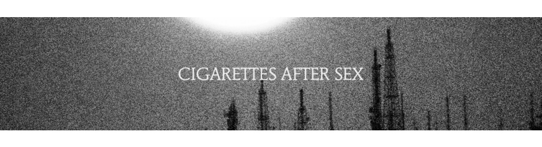 Cigarettes After Sex Concert Tickets