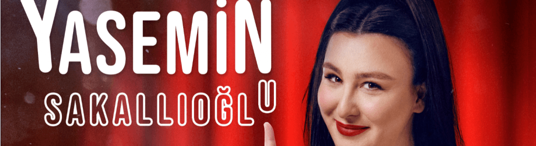 Yasemin Sakallıoğlu Stand-Up Tickets