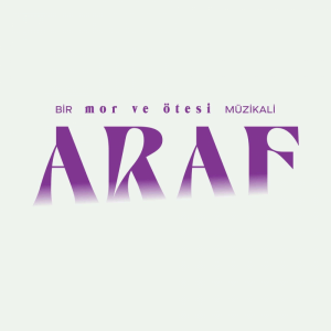 A MUSICAL OF mor ve otesi: ARAF 11 April 2025 Istanbul Concert Tickets