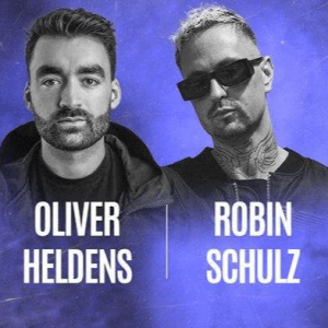 Oliver Heldens - Robin Schulz 30 May 2025 Istanbul Concert Tickets